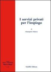 I servizi privati per l'impiego