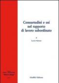 Consuetudini e usi nel rapporto di lavoro subordinato