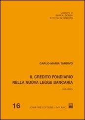 Il credito fondiario nella nuova legge bancaria