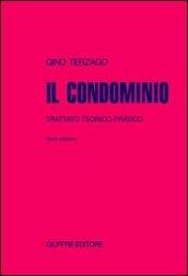 Il condominio. Trattato teorico-pratico