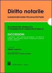 Diritto notarile. Le lezioni del notaio Vincenzo De Paola