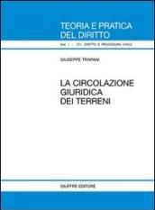 La circolazione giuridica dei terreni