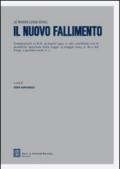 Il nuovo fallimento. Commentario al RD 16 marzo 1942, n. 267 coordinato con le modifiche apportate dalla Legge 14 maggio 2005, n. 80 e dal D.Lgs. 9 gennaio 2006, n. 5: 50