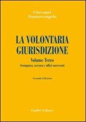 La volontaria giurisdizione