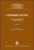 L'ordinamento militare. 1.Fonti, organizzazione, funzioni, mezzi