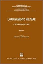 L'ordinamento militare. 2.Il personale militare