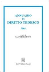 Annuario di diritto tedesco (2004)