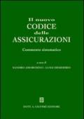 Il nuovo codice delle assicurazioni. Commento sistematico