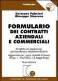 Formulario dei contratti aziendali. Annotato con legislazione, giurisprudenza e disciplina tributaria. Con CD-ROM