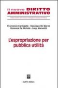 L'espropriazione per pubblica utilità