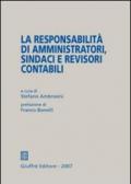 La responsabilità di amministratori, sindaci e revisori contabili