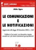 Le comunicazioni e le notificazioni. Aggiornato alla Legge 28 dicembre 2005, n. 263