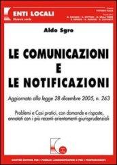 Le comunicazioni e le notificazioni. Aggiornato alla Legge 28 dicembre 2005, n. 263