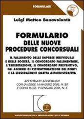 Formulario delle nuove procedure concorsuali. Con CD-ROM