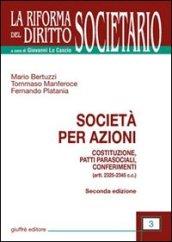 Società per azioni. Costituzione, patti parasociali, conferimenti. (artt. 2325-2345 C.c.)