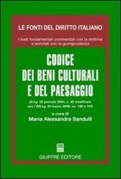 Codice dei beni culturali e del paesaggio (D.Lg. 22 gennaio 2004, n. 42 modificato con i DD.Lg. 24 marzo 2006, nn. 156 e 157)