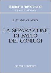 La separazione di fatto dei coniugi