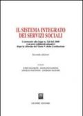 Il sistema integrato dei servizi sociali. Commento alla Legge n. 328 del 2000 e ai provvedimenti attuativi dopo la riforma del Titolo V della Costituzione