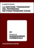 La gestione «finanziaria» del patrimonio dei fondi pensione chiusi