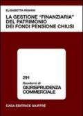 La gestione «finanziaria» del patrimonio dei fondi pensione chiusi