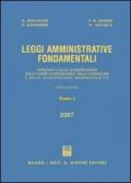 Leggi amministrative fondamentali. Annotate con la giurisprudenza della Corte costituzionale, della Cassazione e delle giurisdizioni amministrative