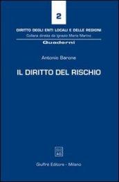 Il diritto del rischio