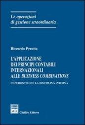 L'applicazione dei principi contabili internazionali alle business combinations