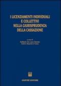 I licenziamenti individuali e collettivi nella giurisprudenza della Cassazione