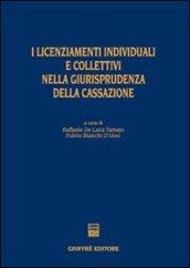 I licenziamenti individuali e collettivi nella giurisprudenza della Cassazione