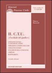 Il CTU («l'occhiale del giudice»)