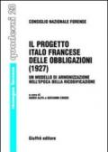 Il progetto italo francese delle obbligazioni (1927). Un modello di armonizzazione nell'epoca della ricodificazione