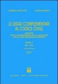 Le leggi complementari al Codice civile. Annotate con la giurisprudenza della Cassazione e delle altre giurisdizioni superiori