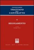 Trattato del contratto. 2.Regolamento