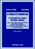 La pubblicità immobiliare e il Testo Unico delle imposte ipotecaria e catastale