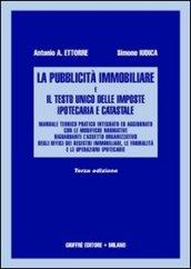 La pubblicità immobiliare e il Testo Unico delle imposte ipotecaria e catastale