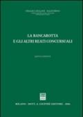 La bancarotta e gli altri reati concorsuali