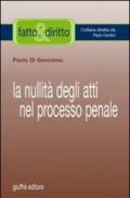 La nullità degli atti nel processo penale