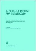 Il pubblico impiego non privatizzato. 1.Magistrati e avvocati dello Stato