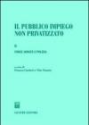 Il pubblico impiego non privatizzato. 1.Forze armate e polizia