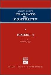 Trattato del contratto. 5.Rimedi (2)