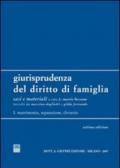 Giurisprudenza del diritto di famiglia. 1.Matrimonio, separazione, divorzio