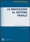 Le innovazioni al sistema penale