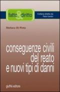 Conseguenze civili del reato e nuovi tipi di danni