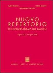 Nuovo repertorio di giurisprudenza del lavoro (luglio 2005-giugno 2006)