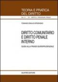 Diritto comunitario e diritto penale interno. Guida alla prassi giurisprudenziale