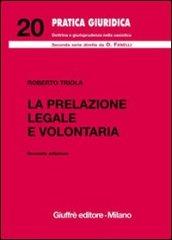 La prelazione legale e volontaria