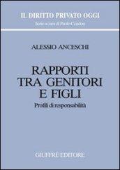 Rapporti tra genitori e figli. Profili di responsabilità