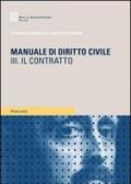 Manuale di diritto civile. 3.Il contratto