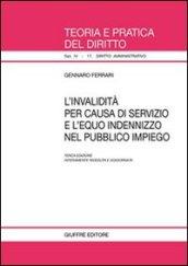 L'invalidità per causa di servizio e l'equo indennizzo nel pubblico impiego