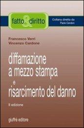 Diffamazione a mezzo stampa e risarcimento del danno